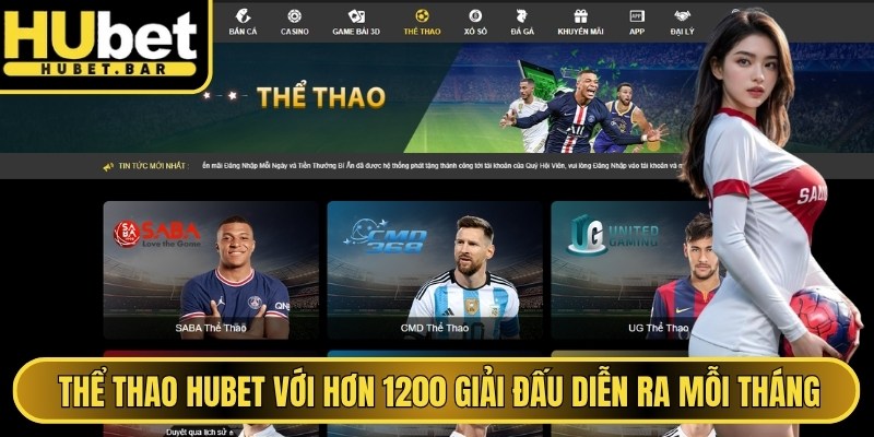 Cá cược thể thao Hubet với hơn 1200 giải đấu diễn ra mỗi tháng
